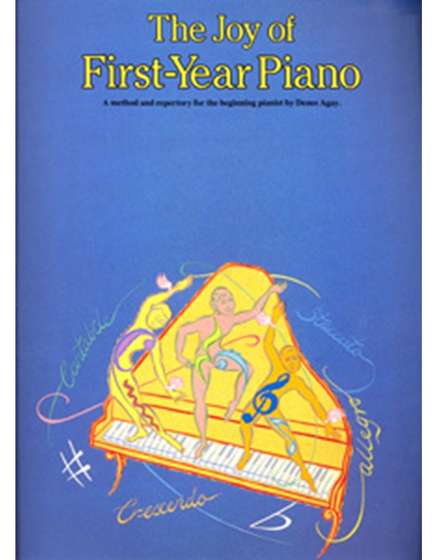 The Joy of First Year Piano
