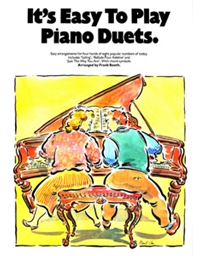 It's easy to play:Piano Duets