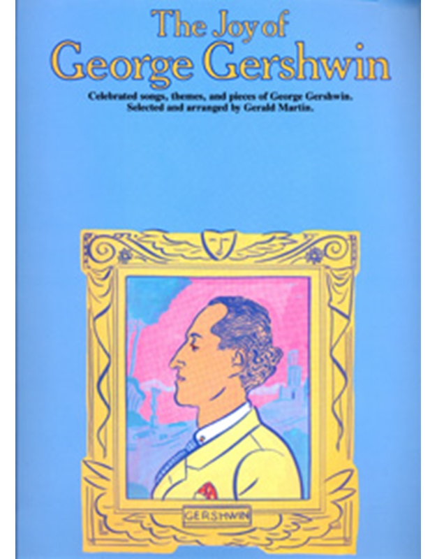 The Joy - George  Gershwin       