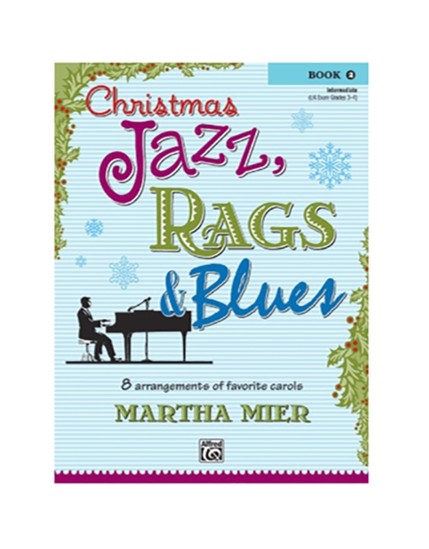 Christmas Jazz Rags & Blues Book 2