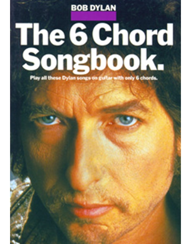 Dylan 6 chord songbook