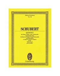Schubert -  Piano Quintet "Forellen"