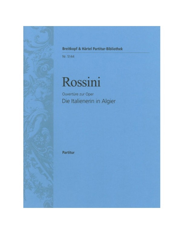 Rossini -  L'Italiana  In Algeri  Overture