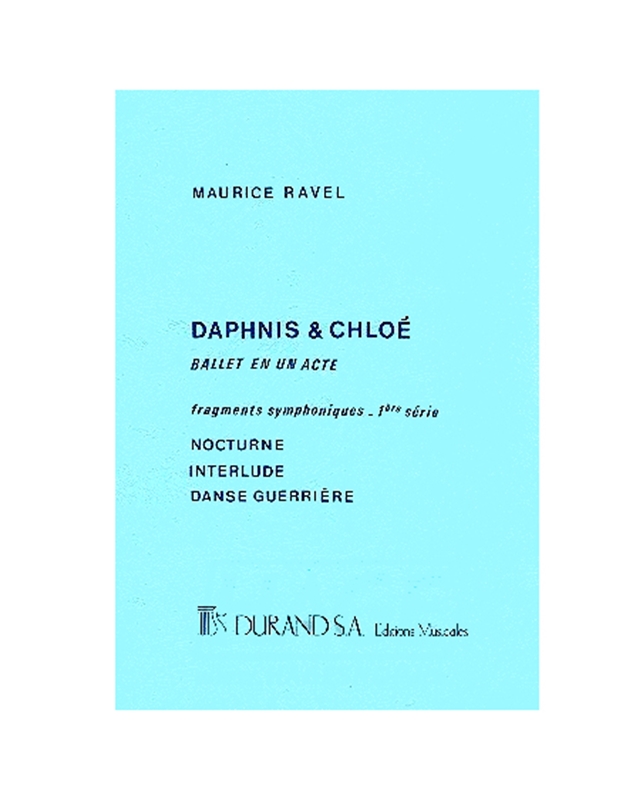 Ravel - Daphnis & Chloe 1 Ere Serie