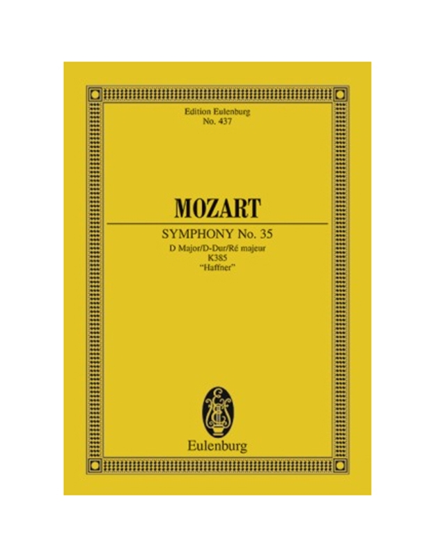 Mozart - Symphony N.35 KV 385