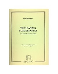 Brouwer - Tres Danzas Concertantes