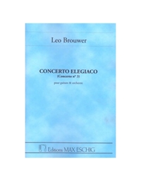 Brouwer - Concerto Elegiaco