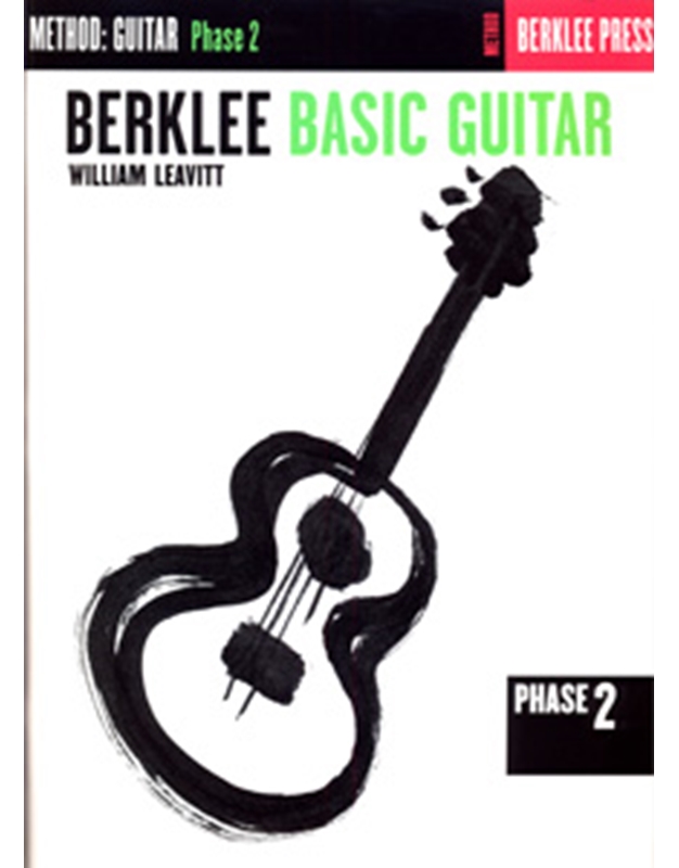Berklee Basic Guitar-Phase 2-Leavitt William