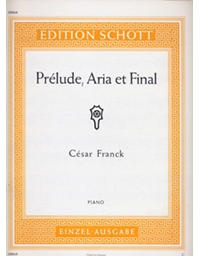  Franck - Prelude  Aria E Finale