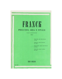 Franck -  Preludio  Aria  E Finale