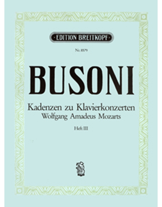  Busoni - Mozart Kadenzen Band III N.8579