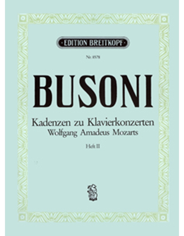  Busoni -  Mozart Kadenzen Band  II
