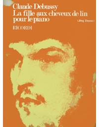 Claude Debussy - La fille aux cheveux de lin pour piano / Ricordi editions