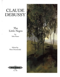 Claude Debussy - The Little Negro for Solo piano / Peters editions
