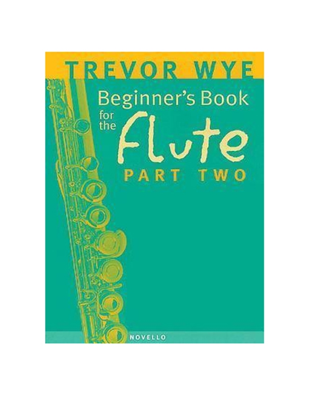 Trevor Wye - A Beginner's Book for the Flute Part Two