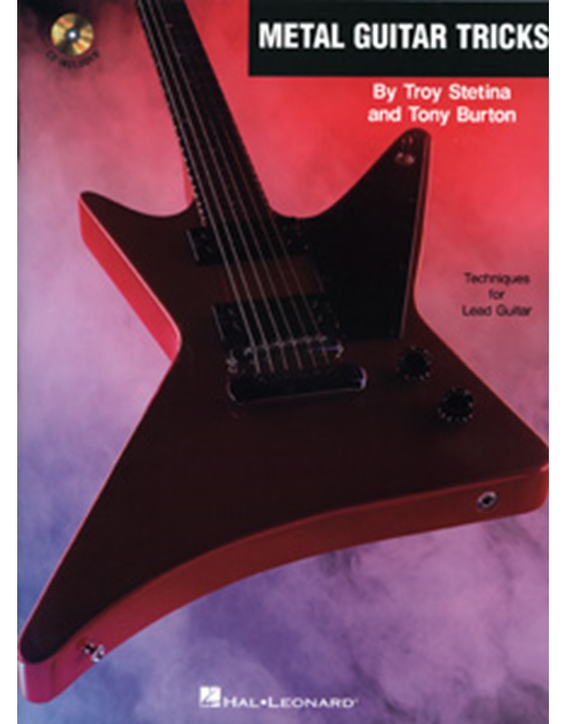 Metal Guitar Tricks - Stetina Troy & Burton Tony