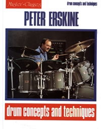 Erskine Peter-Drum Concepts & Techiques