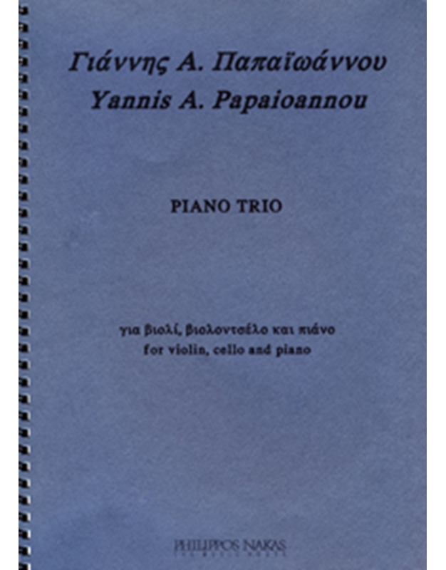 Yannis A. Papaioannou - Piano Trio