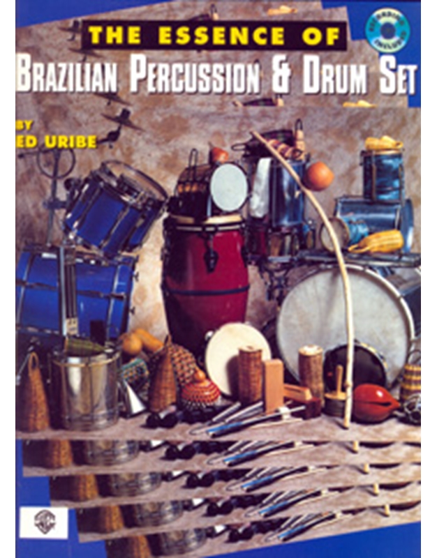 The Essence of Brazilian Percussion & Drum Set + CD