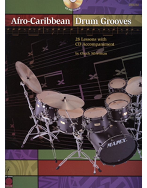 Afro-Caribbean Drum Grooves-Silverman Chuck
