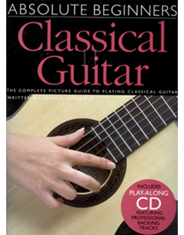 Absolute Beginners Classical Guitar + CD