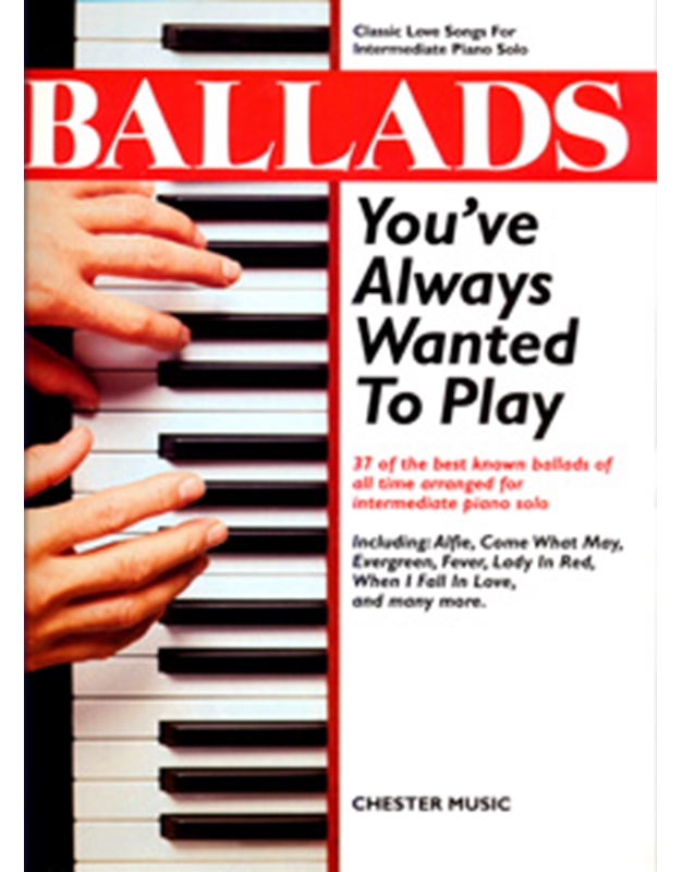 Ballads you've always wanted to play