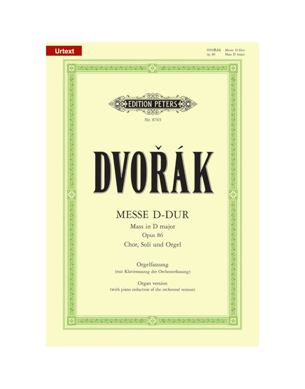 Dvorak - Mass in D Op. 86
