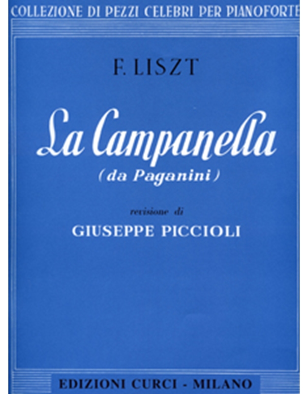 Liszt/Paganini - La Campanella / Curci editions