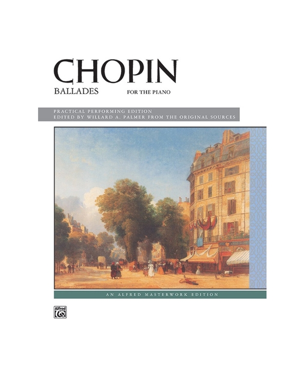 Frederic Chopin - Ballades / Εκδόσεις Alfred