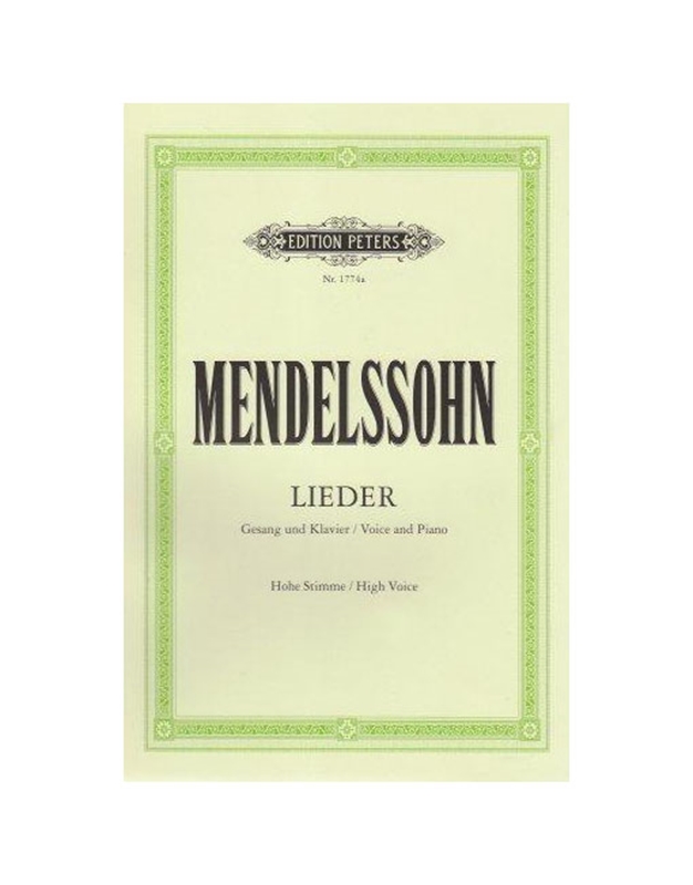 Felix Mendelssohn - Lieder (High Voice) / Peters Edition