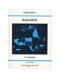 Debussy - Images Vol.1 