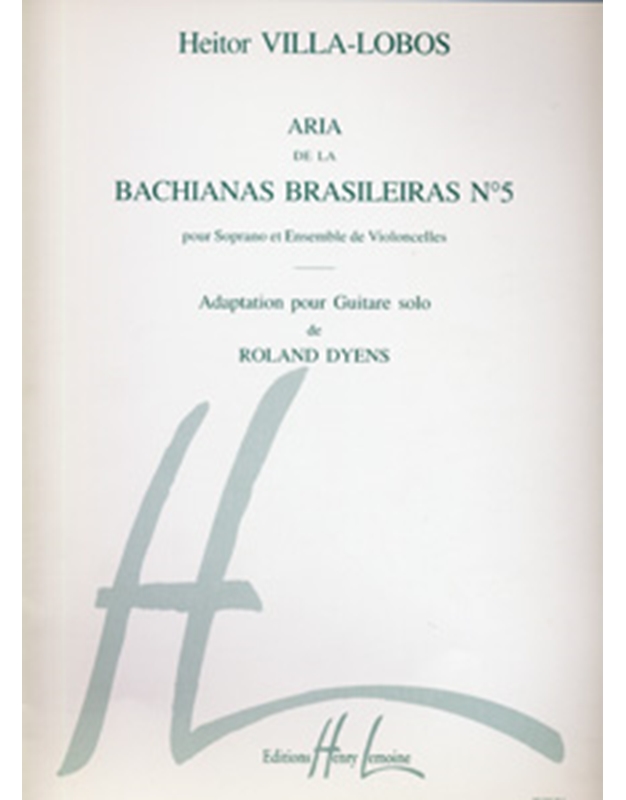 Villa-Lobos Heitor - Aria de la Bachianas Brasileiras No 5