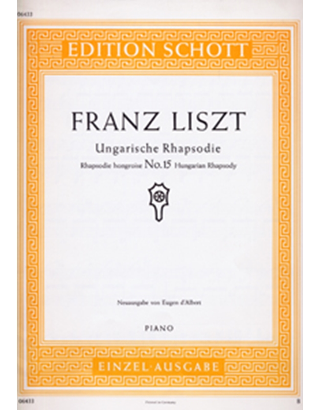 Franz Liszt - Hungarian Rhapsody No. 15 / Schott editions