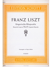 Franz Liszt - Hungarian Rhapsody No. 15 / Schott editions