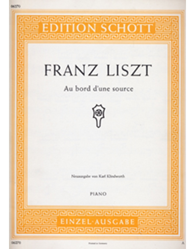  Liszt - Au Bord d' une Source 