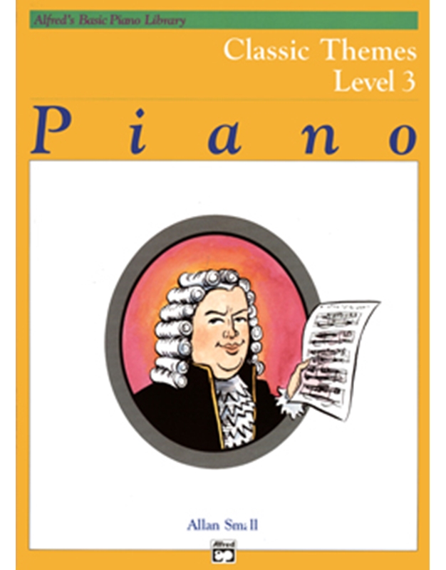 Alfred's Basic Piano Library-Piano Classic Themes Level 3