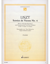 Franz Liszt - Soirees de Vienne No. 6 (from F. Schubert' s composition in A major) / Εκδόσεις Schott