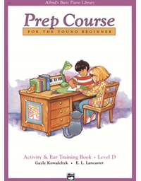 Alfred's Basic Piano Library-Prep Course-Activity & Ear Training Level D