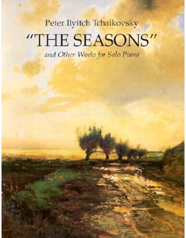 Tchaikovsky ''The Seasons''