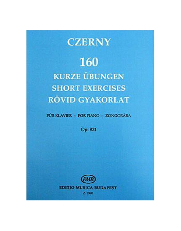 Czerny - 160 Kurze Ubungen Op.821 