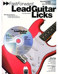 Fast Forward : Lead Guitar Licks + CD