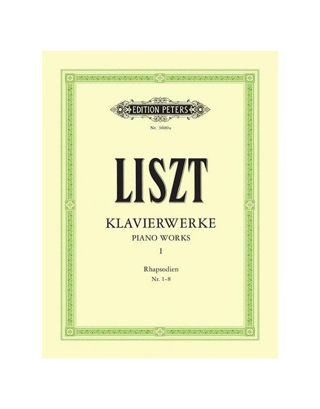 Liszt - Piano Works Vol.1 / Peters Edition