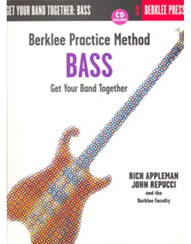 Berklee Practice method Bass-Get you band together + CD