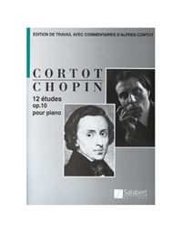 Frederic Chopin - 12 Etudes op. 10 (Cortot-French version) / Salabert editions