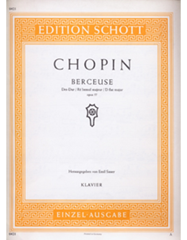 Frederic Chopin - Berceuse in Db flat Opus 57 / Εκδόσεις Schott