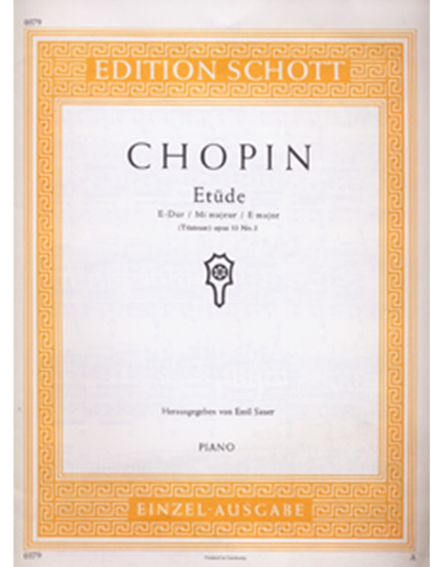 Frederic Chopin - Etude in E major opus 10 No. 3 / Εκδόσεις Schott
