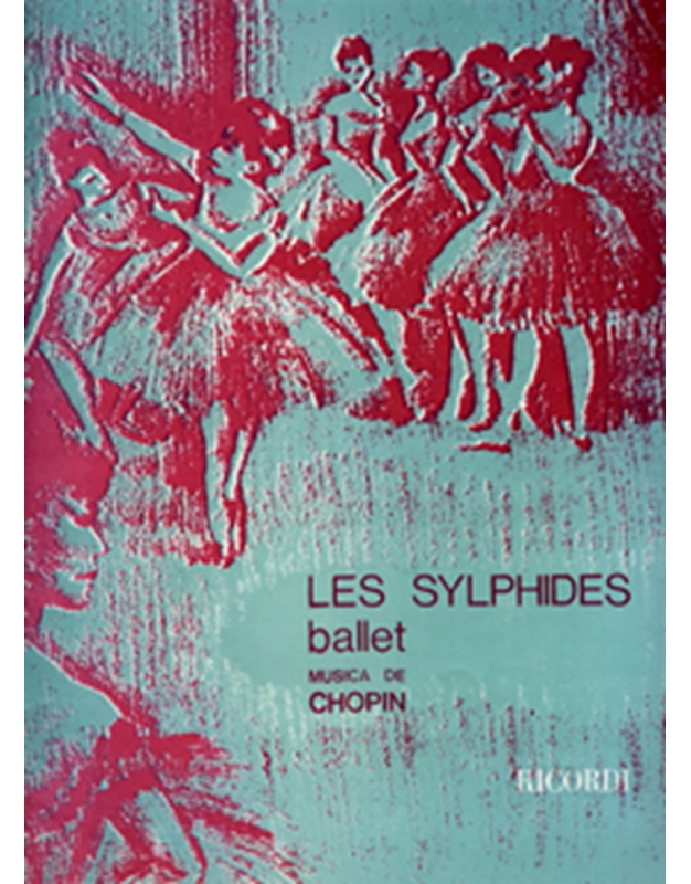Chopin - Les Sylphides (Ballet) 