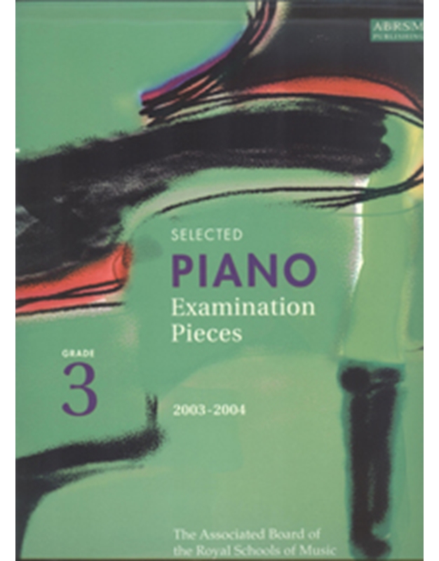Piano  Examination  Pieces  2003-2004 Grade 3