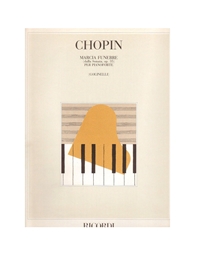 Chopin - Marche Funebre