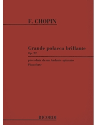  Chopin - Grande Polonaise Op.22